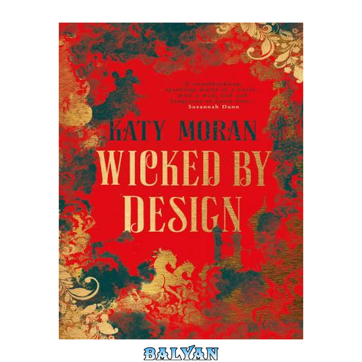 جلد کتاب Wicked By Design: A thrilling Regency romance, set in a Bridgerton-style world (The Regency Romance Trilogy Book 2)