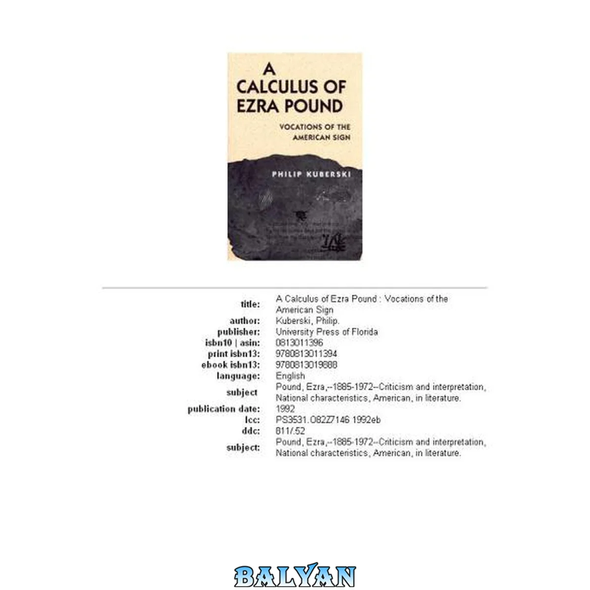 جلد کتاب A calculus of Ezra Pound : vocations of the American sign
