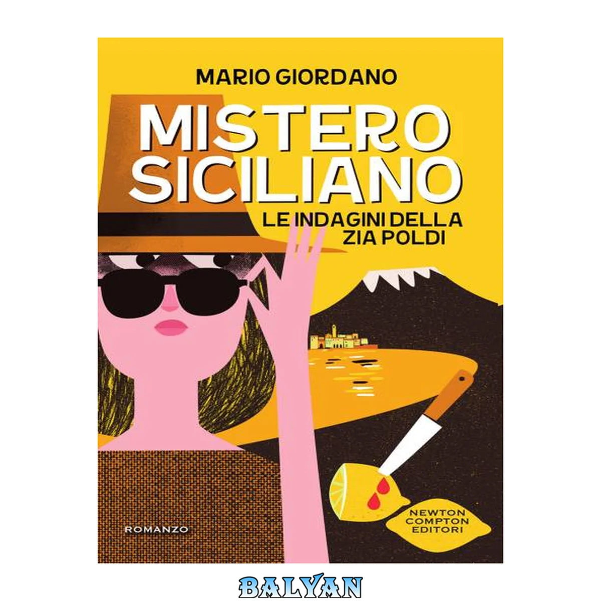 جلد کتاب Mistero siciliano (Le indagini della zia Poldi Vol. 1) (Italian Edition)