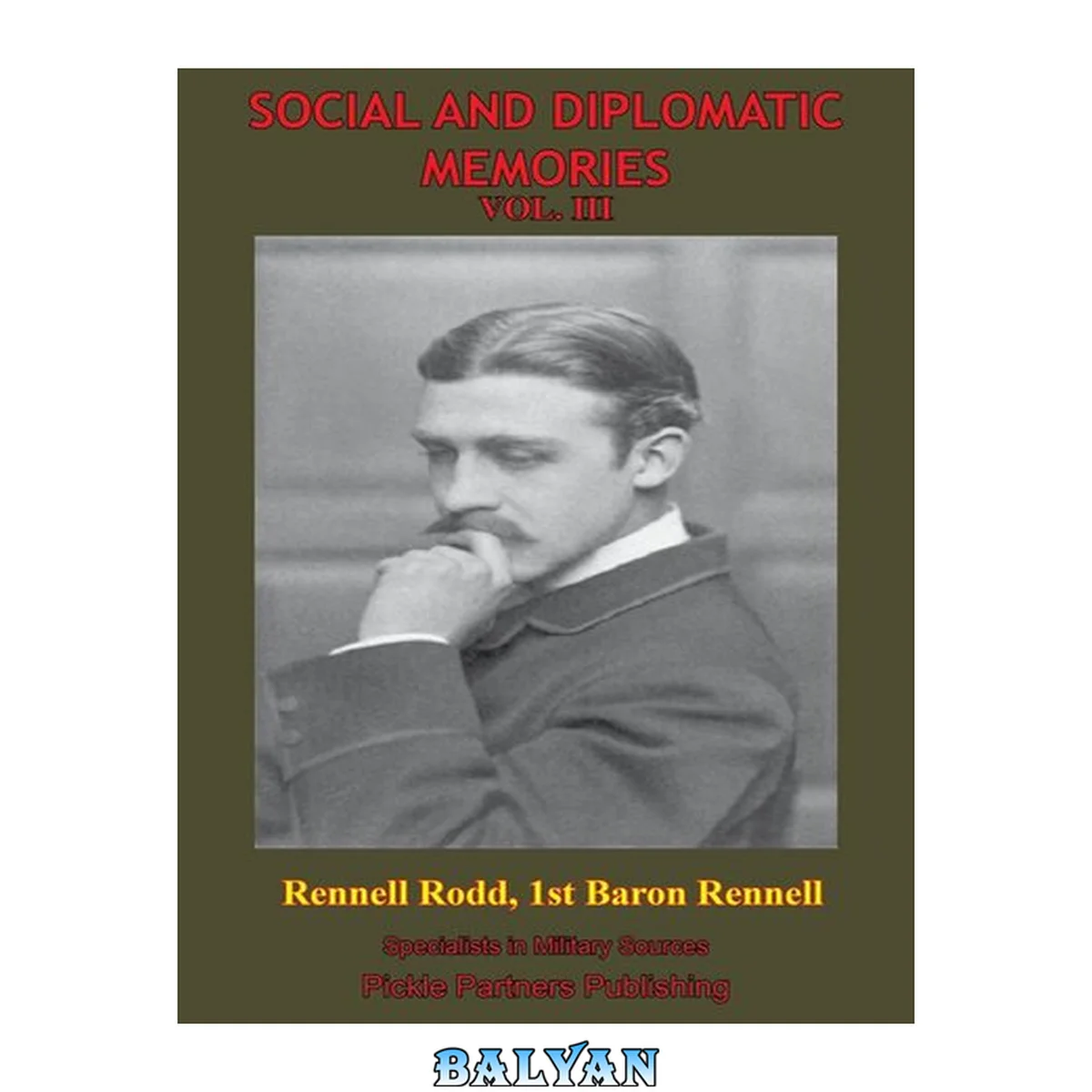 جلد کتاب Social And Diplomatic Memories. III, 1884-1919 Vol. III