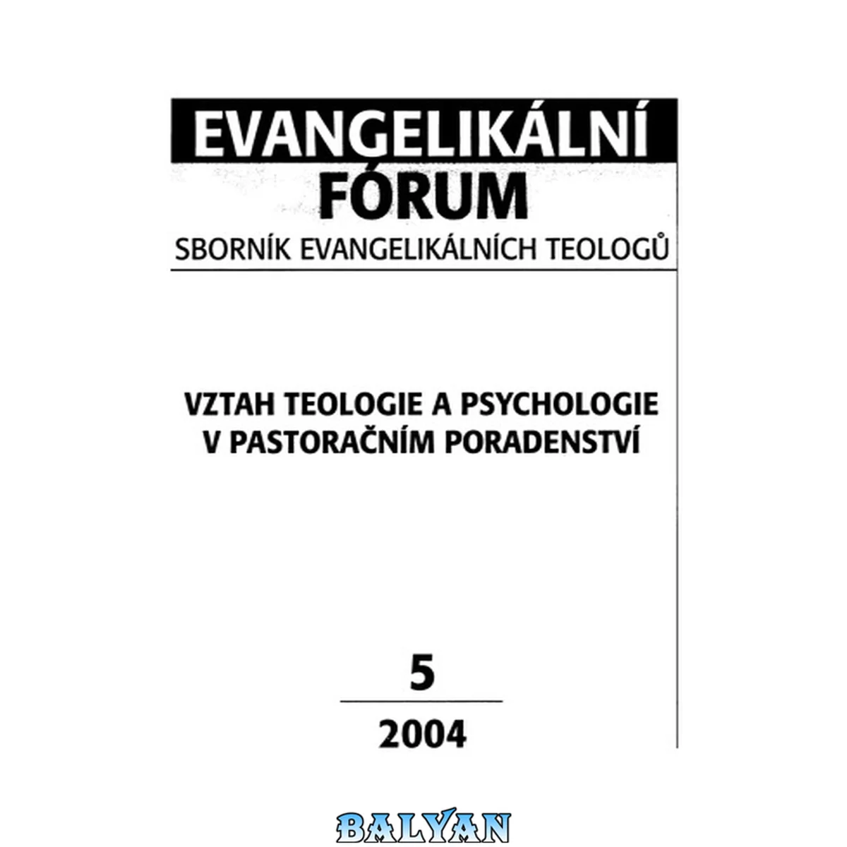 جلد کتاب Vztah teologie a psychologie v pastoračním poradenství