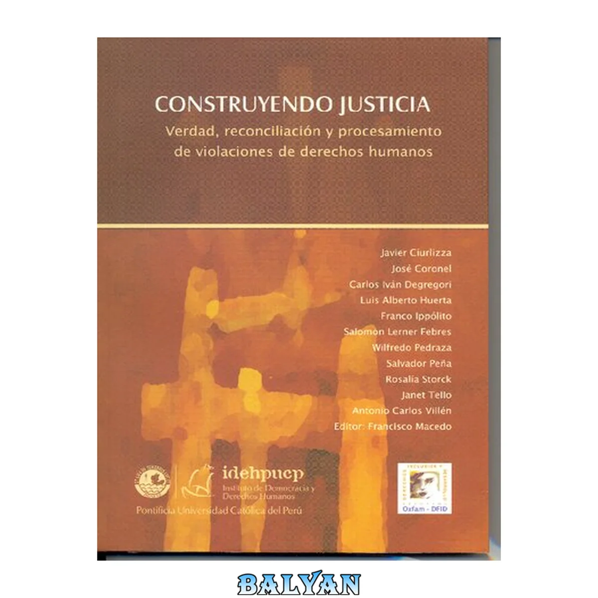 جلد کتاب Construyendo justicia : verdad, reconciliación y procesamiento de violaciones de derechos humanos