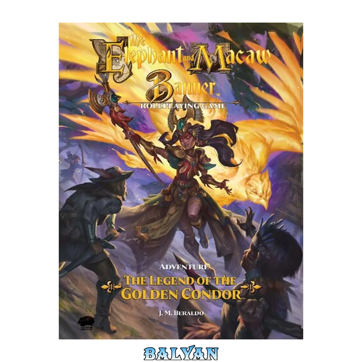 جلد کتاب Adventure: Legend of the Golden Condor (Elephant &amp; Macaw Banner)