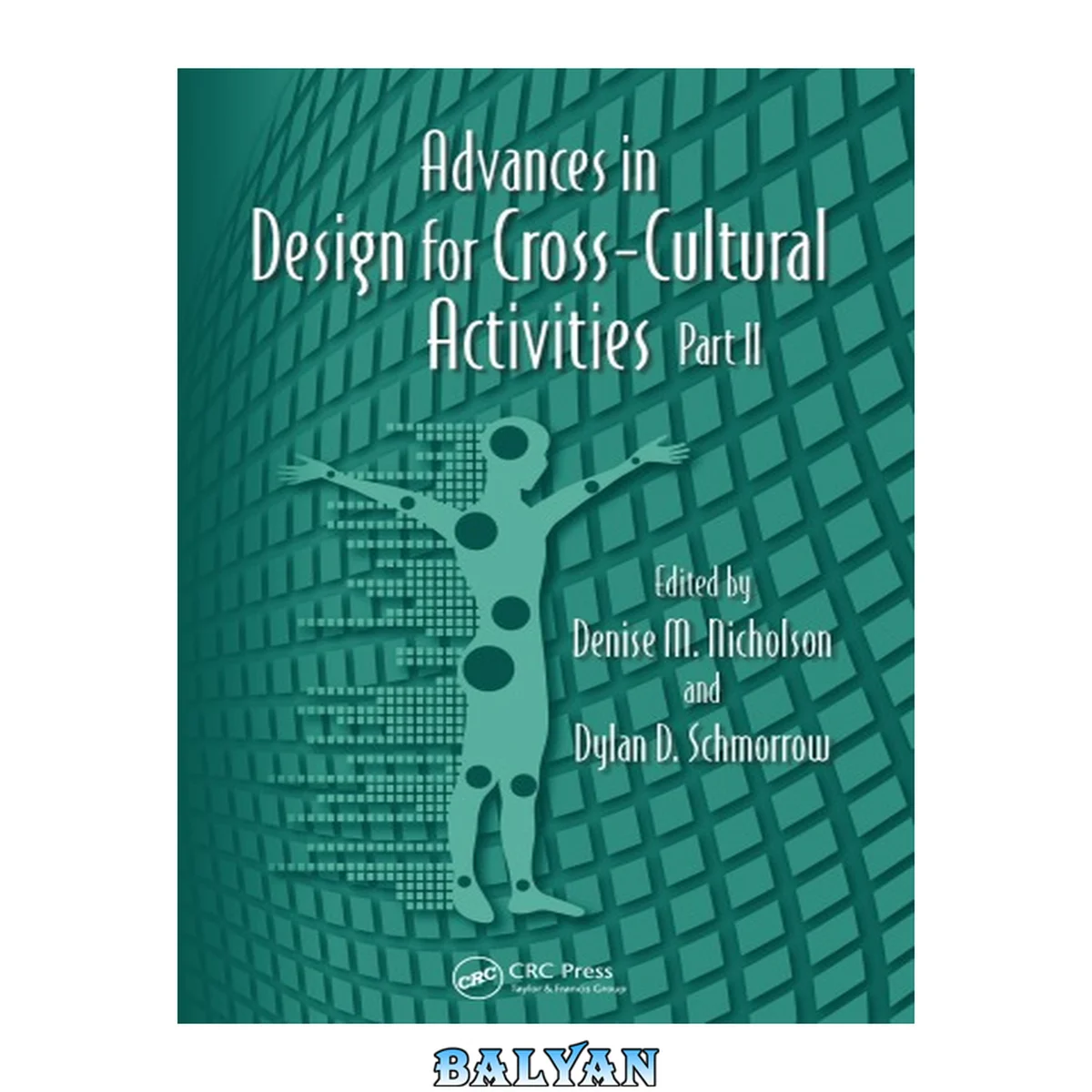 جلد کتاب Advances in Design for Cross-Cultural Activities Part II (Advances in Human Factors and Ergonomics Series)