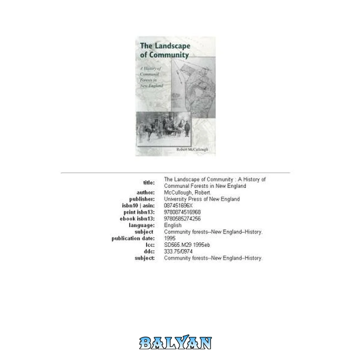 جلد کتاب The Landscape of Community : A History of Communal Forests in New England