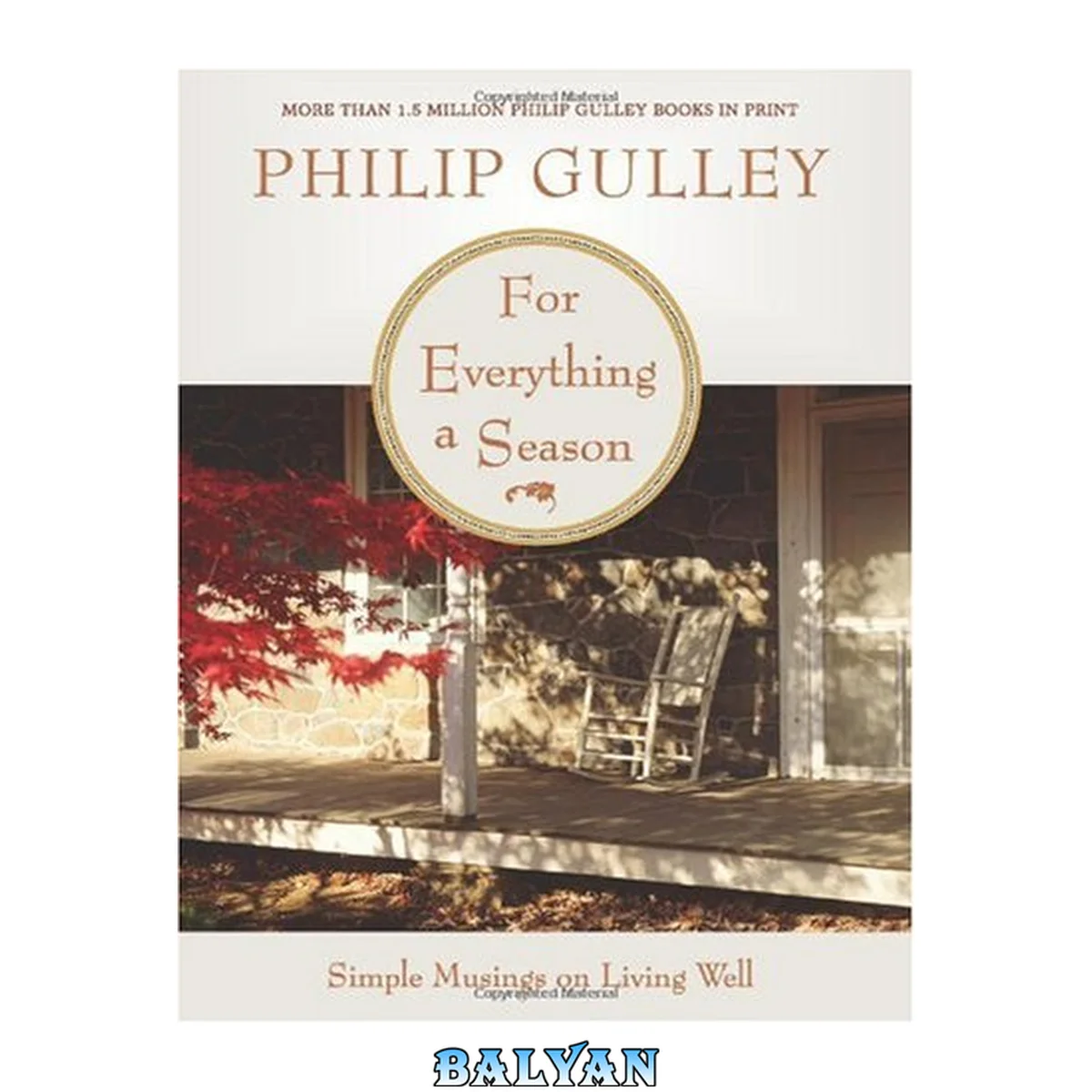 جلد کتاب For Everything a Season: Simple Musings on Living Well (Porch Talk series, #4)