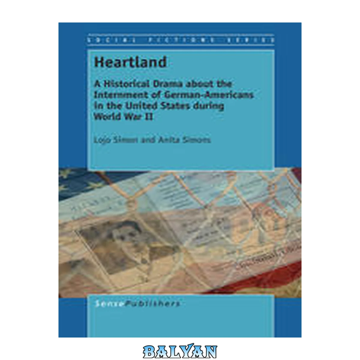 جلد کتاب Heartland : A Historical Drama About the Internment of German-Americans in the United States During World War II