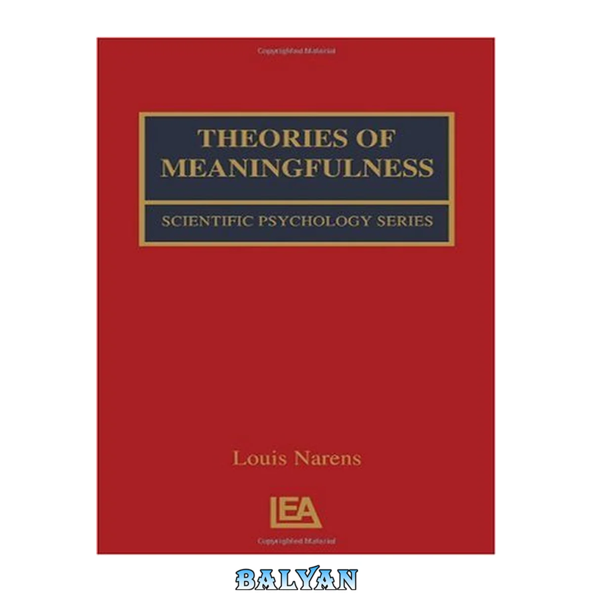 جلد کتاب Theories of Meaningfulness (Volume in the Scientific Psychology Series)