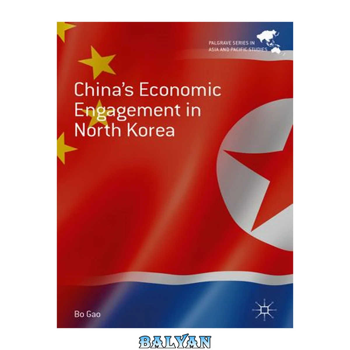جلد کتاب China's Economic Engagement in North Korea (Palgrave Series in Asia and Pacific Studies)