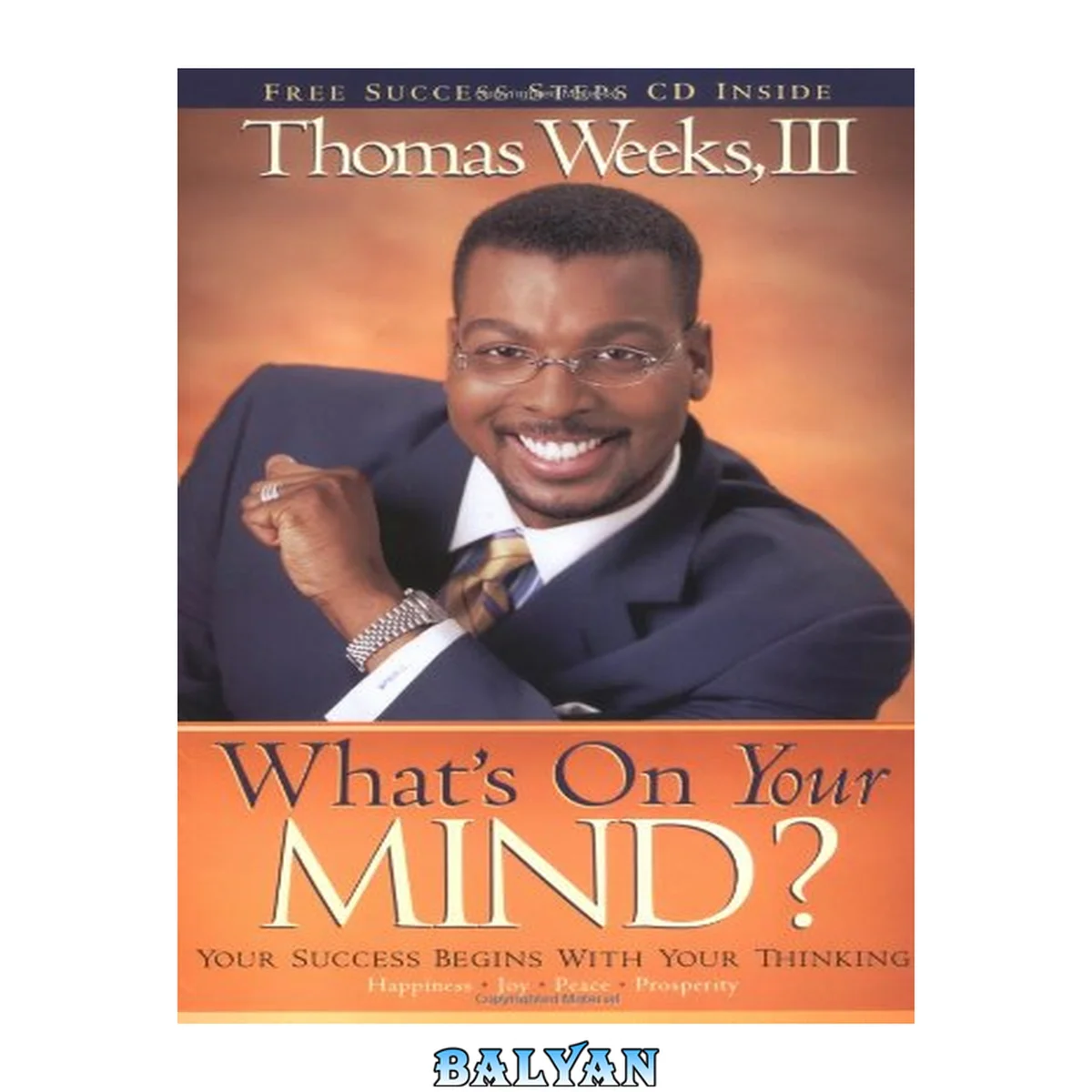 جلد کتاب What's on Your Mind: The Level of Your Success Begins with Your Thinking