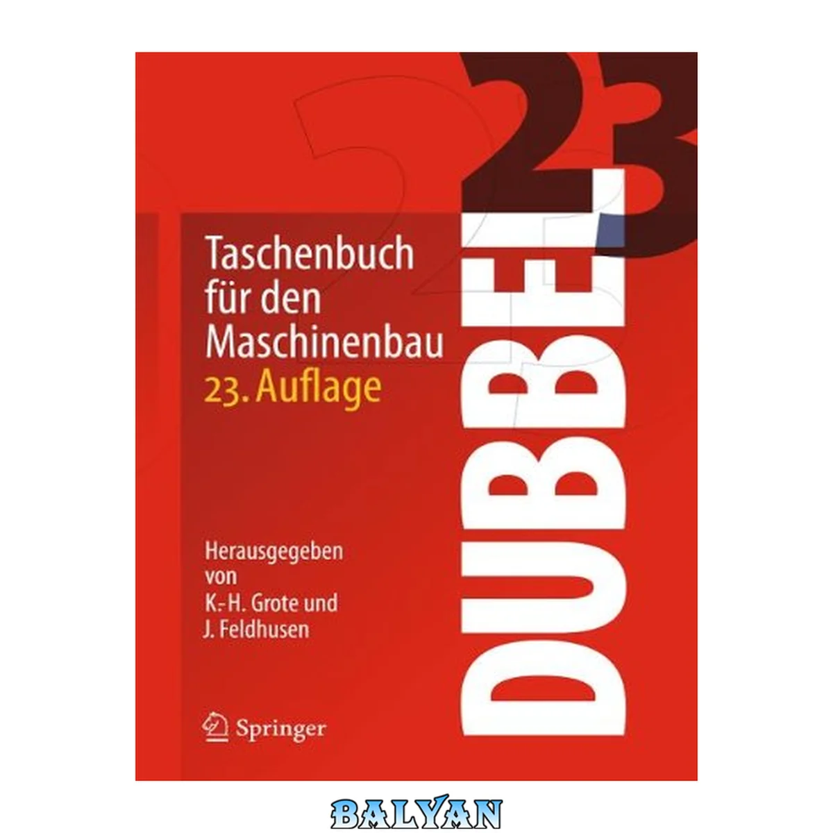 جلد کتاب Dubbel: Taschenbuch für den Maschinenbau (German Edition)