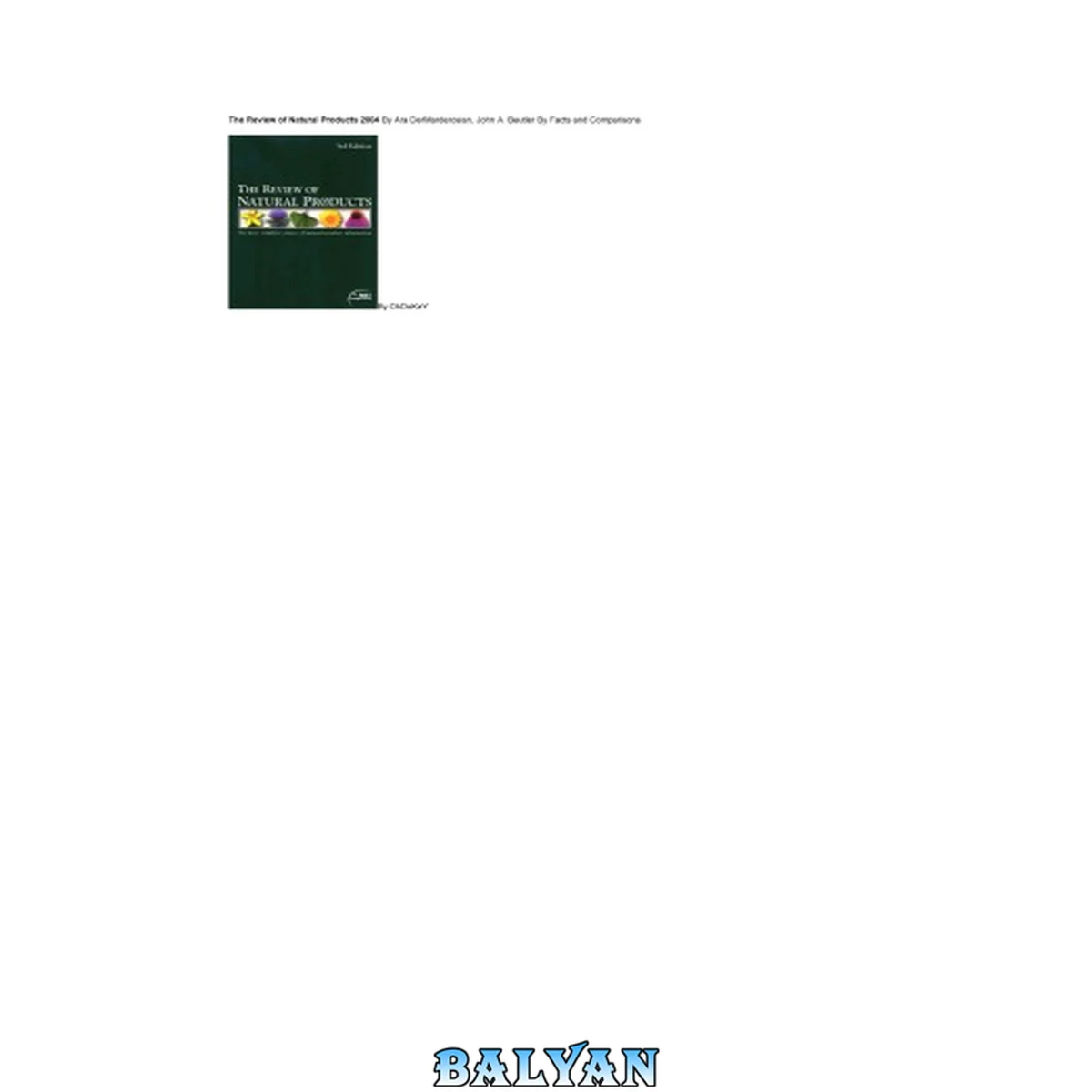 جلد کتاب The Review of Natural Products, Fifth Edition on CD-ROM: <I>Formerly Lawrence Review of Natural Products</I>