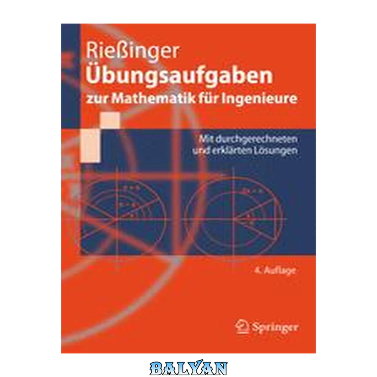 جلد کتاب Übungsaufgaben zur Mathematik für Ingenieure : Mit durchgerechneten und erklärten Lösungen
