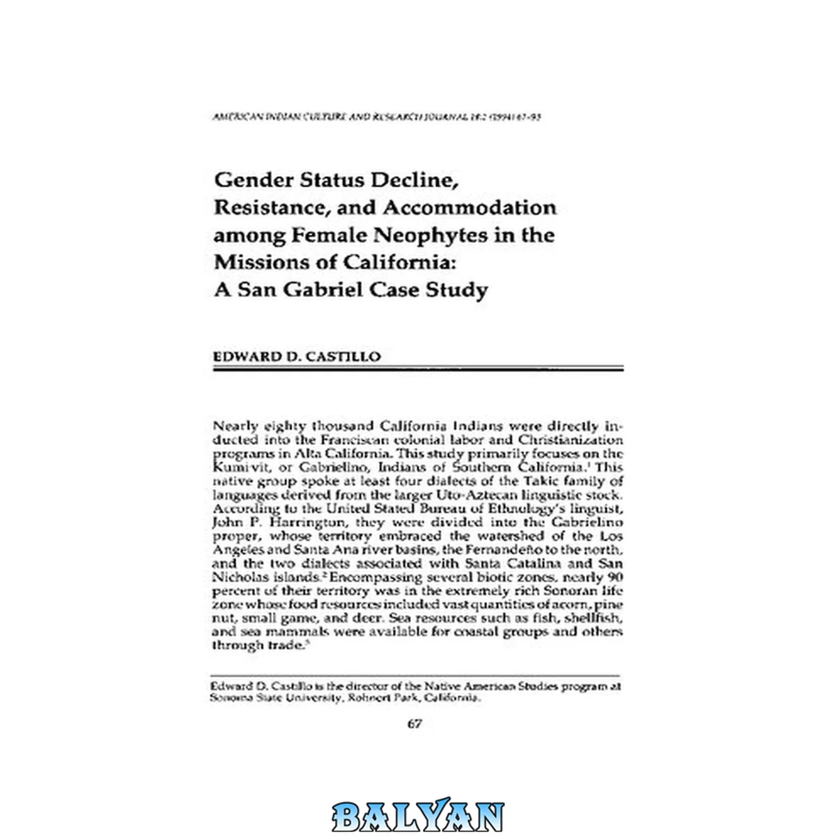 جلد کتاب Gender Status Decline, Resistance, and Accommodation among Female Neophytes in the Missions of California: A San Gabriel Case Study