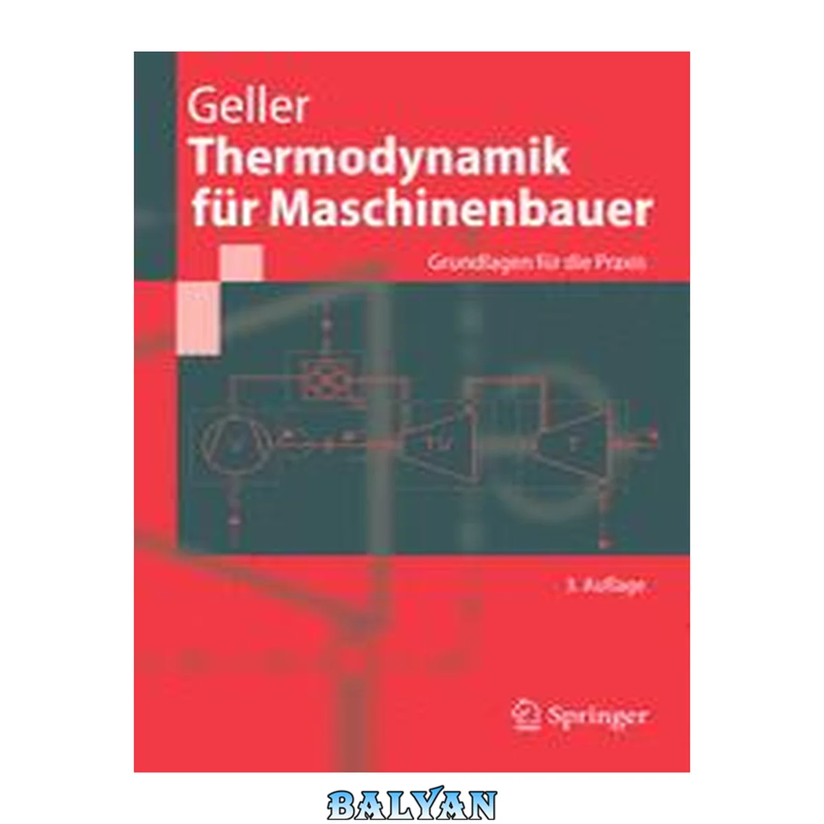جلد کتاب Thermodynamik für Maschinenbauer [Grundlagen für die Praxis] ; mit 31 Tabellen