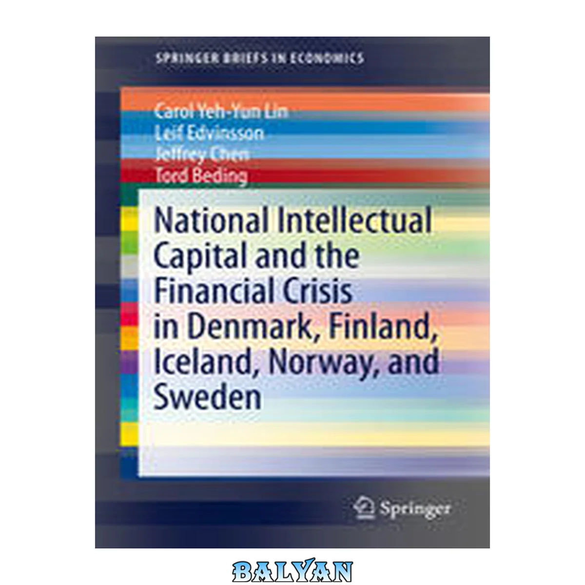 جلد کتاب National Intellectual Capital and the Financial Crisis in Denmark, Finland, Iceland, Norway, and Sweden (SpringerBriefs in Economics)