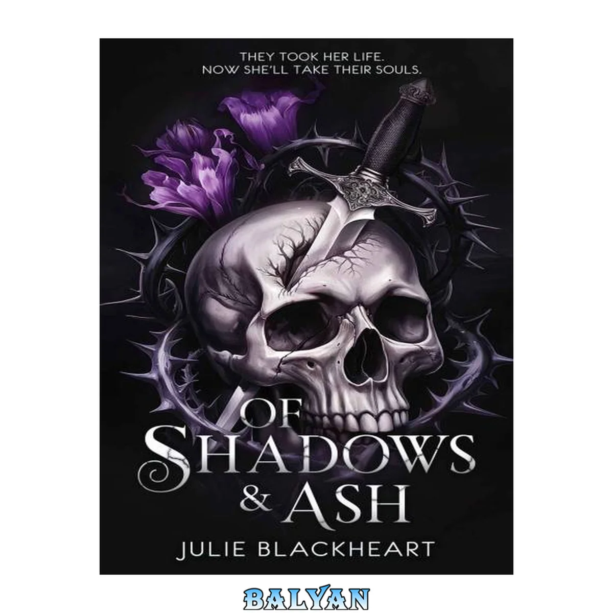 جلد کتاب Of Shadows &amp; Ash: A Shadow Magic Fantasy Romance with Enemies to Lovers Tension (Land of Shadows Book 1)