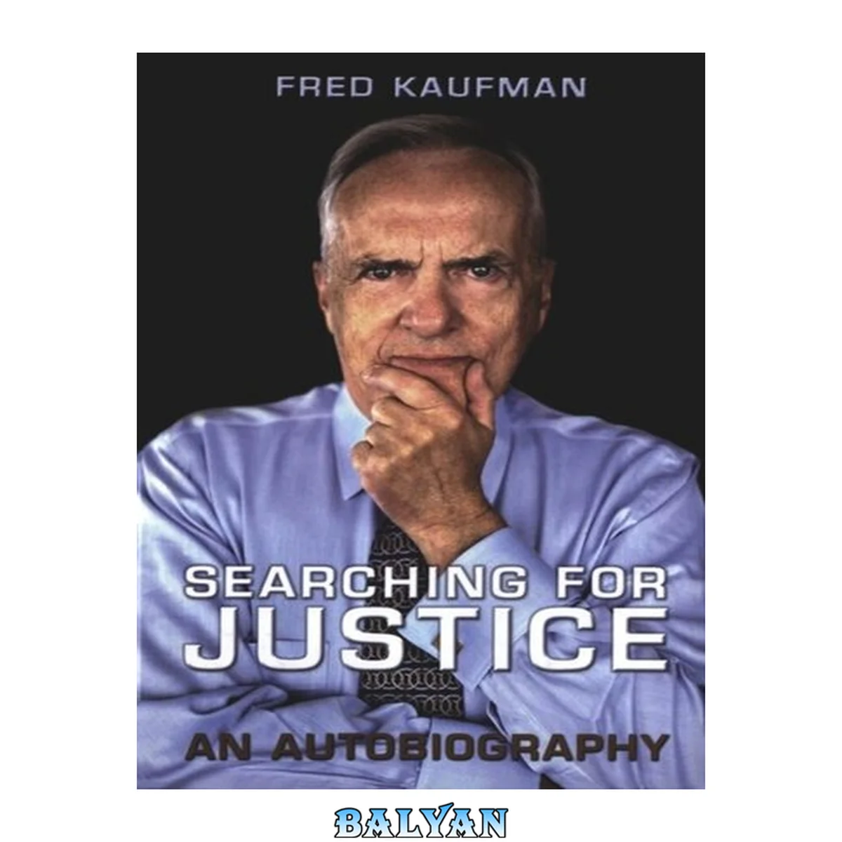 جلد کتاب Searching for Justice: An Autobiography (Osgoode Society for Canadian Legal History)