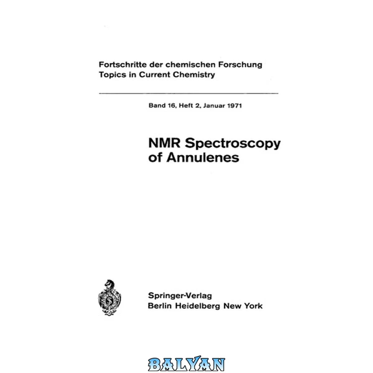 جلد کتاب Nuclear magnetic resonance spectroscopy of annulenes : [nuclear magnetic resonnance spectroscopy of annulenes