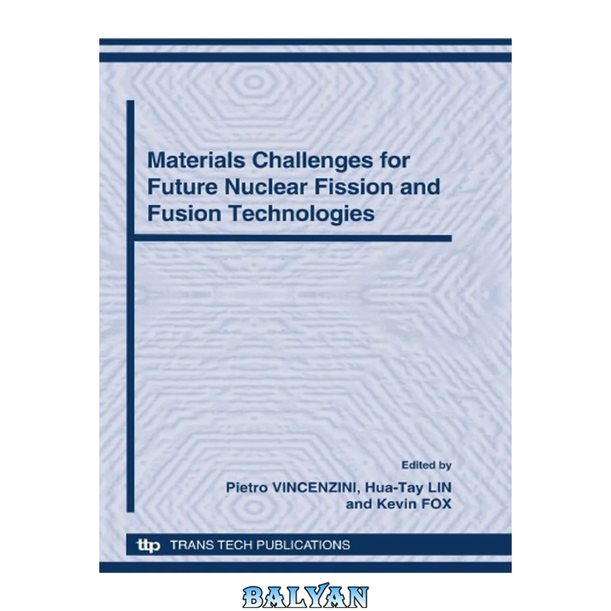 جلد کتاب 5th FORUM ON NEW MATERIALS PART B Proceedings of the 5th Forum on New Materials, part of CIMTEC 2010-12 th International Ceramics Congress and 5th Forum on New Materials Montecatini Terme, Italy, June 13-18, 2010