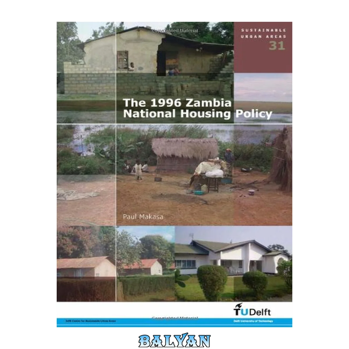 جلد کتاب The 1996 Zambia National Housing Policy - Volume 31 Sustainable Urban Areas