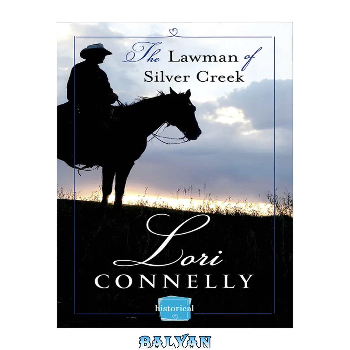 جلد کتاب The Lawman of Silver Creek: (A Novella) (The Men of Fir Mountain, Book 2)