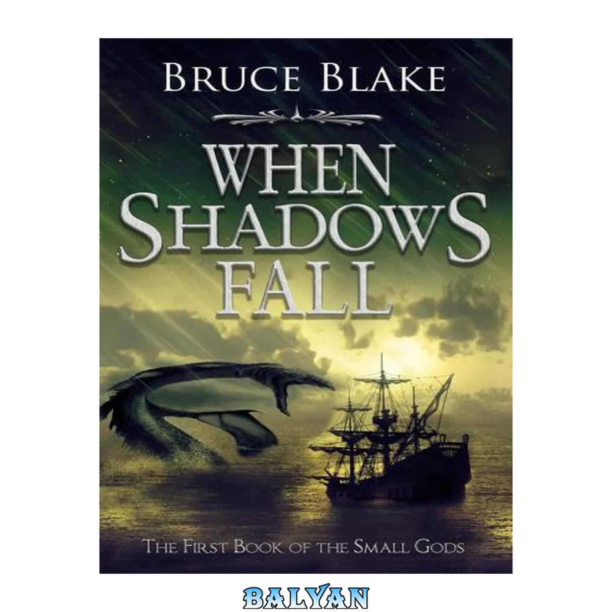 جلد کتاب When Shadows Fall: The First Book in the Small Gods Epic Fantasy Series (The Books of the Small Gods 1)