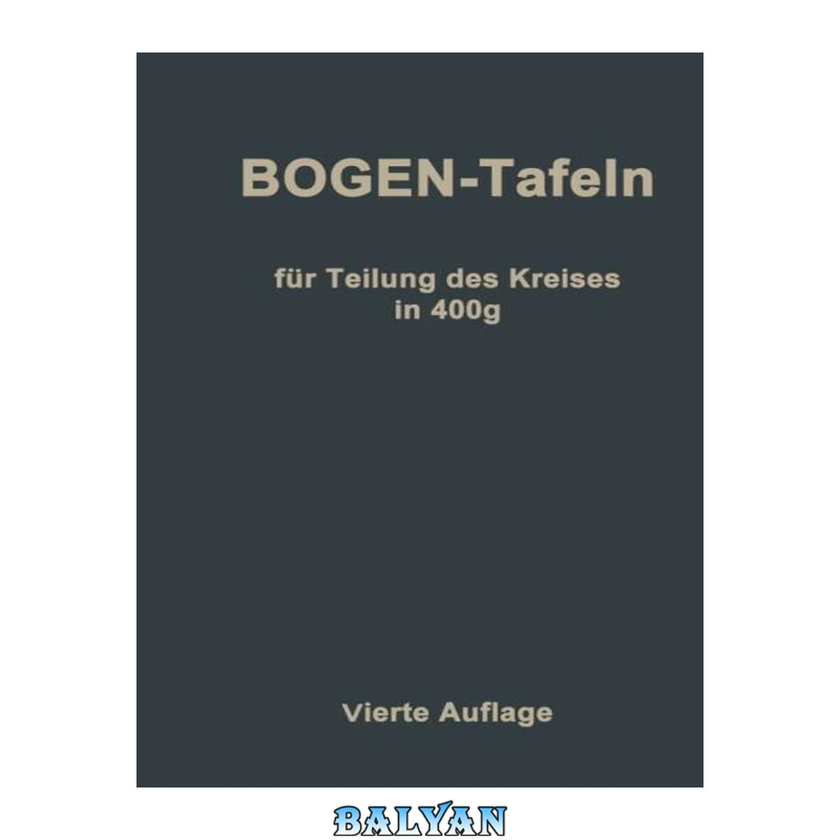 جلد کتاب Taschenbuch zum Abstecken von Kreisbogen mit und ohne Übergangsbogen : Für Teilung des Kreises in 400g
