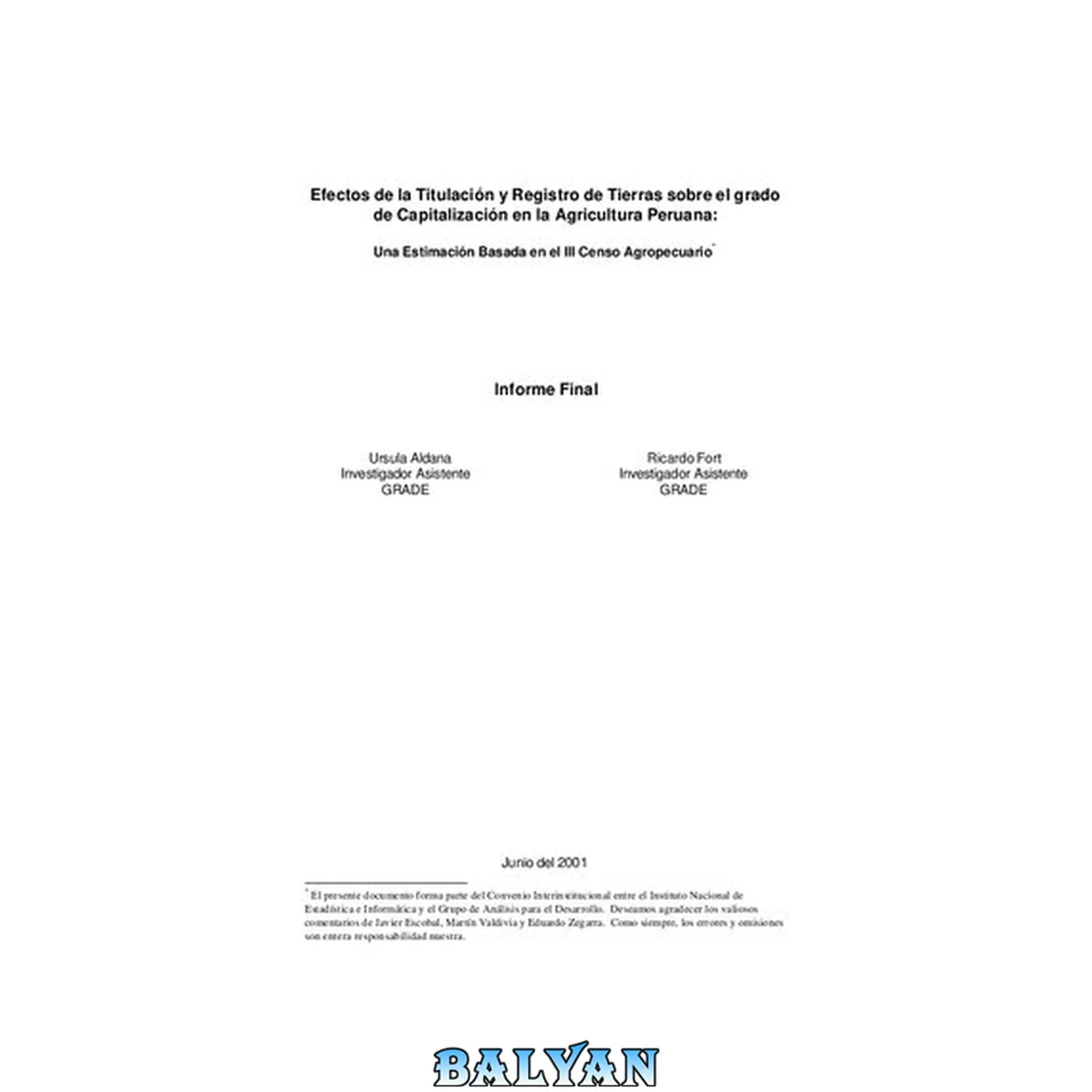 جلد کتاب Efectos de la Titulación y Registro de Tierras sobre el grado de Capitalización en la Agricultura Peruana: Una Estimación Basada en el III Censo Agropecuario. Informe Final