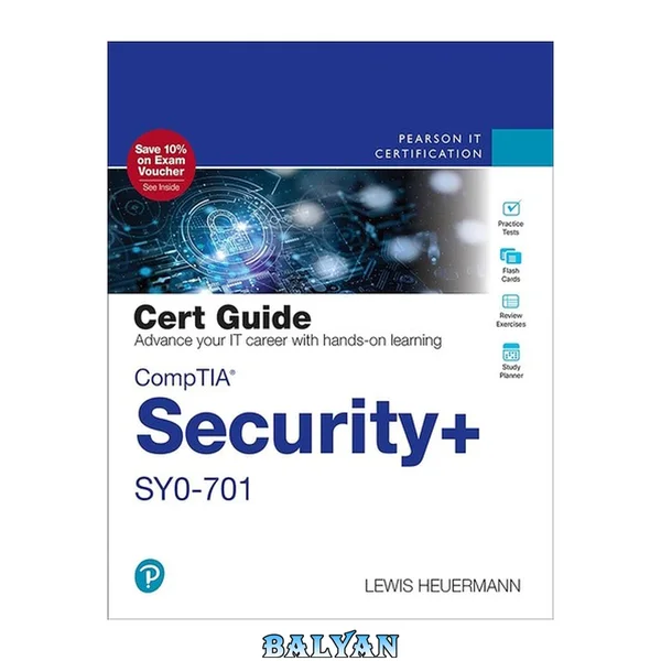 CompTIA® Security+ SY0-701 Cert Guide (for True Epub)