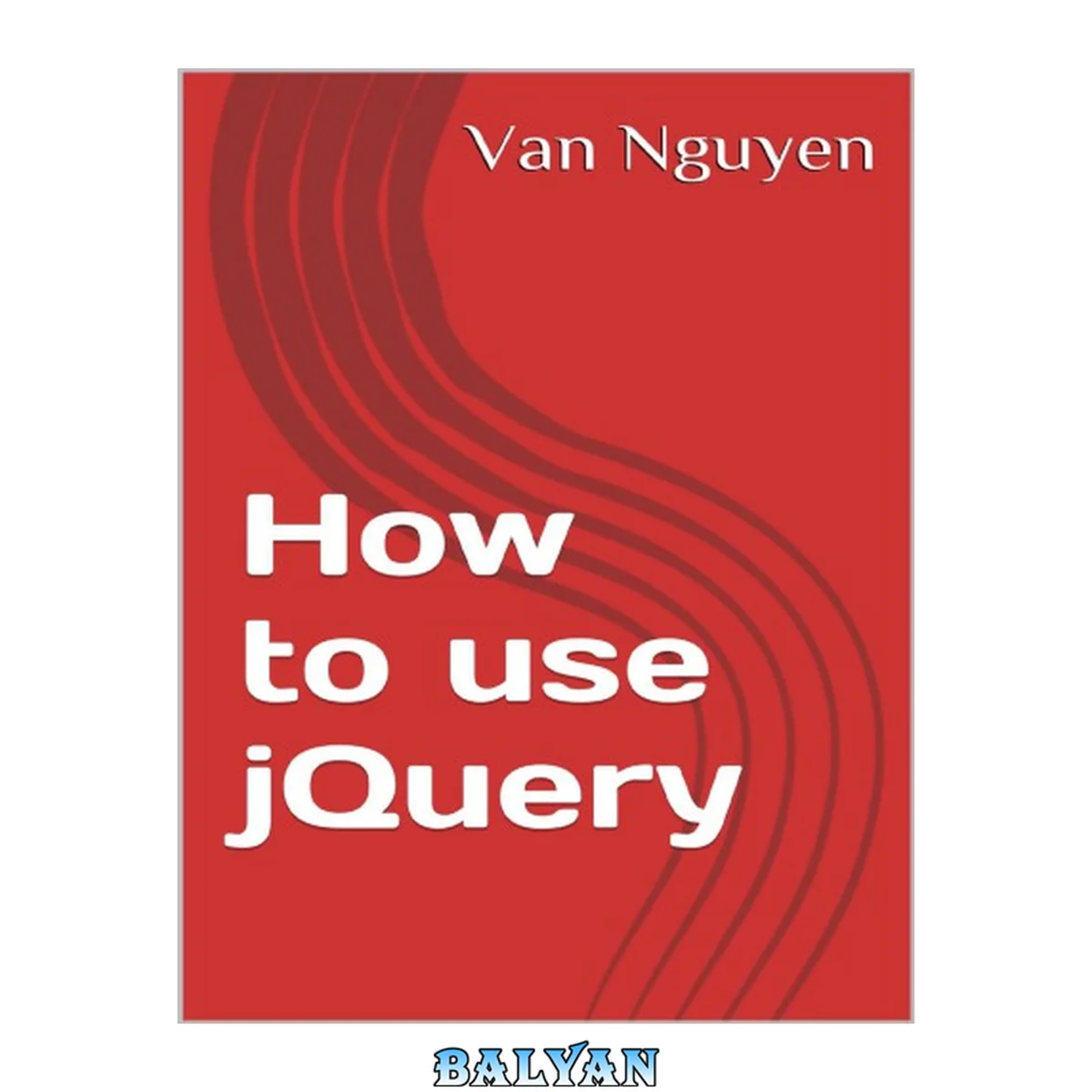 جلد کتاب چگونه از jQuery استفاده کنیم