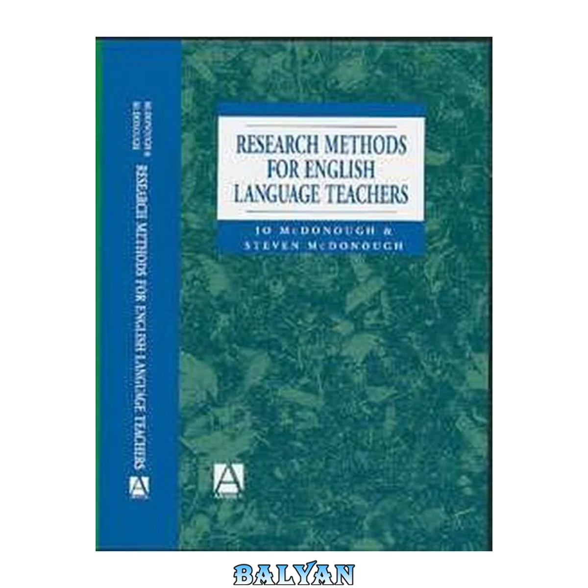 جلد کتاب روش‌های تحقیق برای معلمان زبان انگلیسی (انتشارات هودر آرنولد)