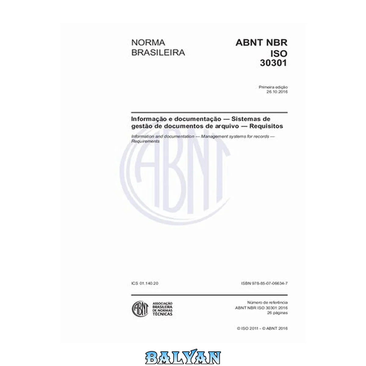 جلد کتاب [ABNT NBR ISO 30301:2016] اطلاعات و مستندات - سیستم‌های مدیریت اسناد آرشیوی - الزامات