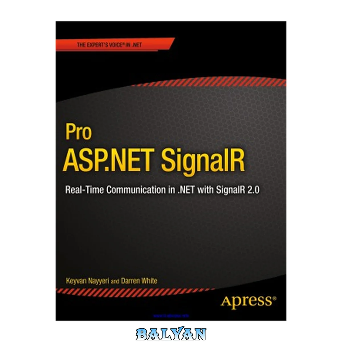 جلد کتاب پرو ASP.NET SignalR: ارتباطات بلادرنگ در .NET با SignalR 2.1