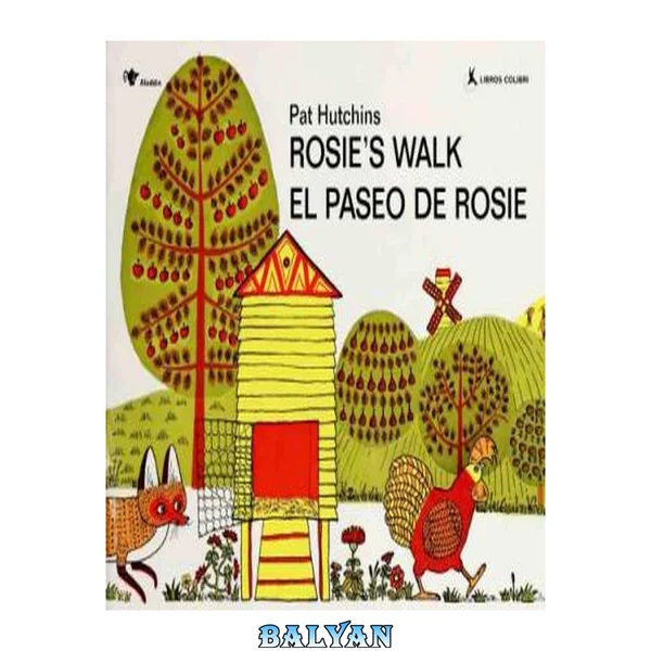 پیاده‌روی روزی =: El paseo de Rosie