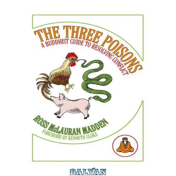 سه سم: راهنمای بودایی برای حل تعارض