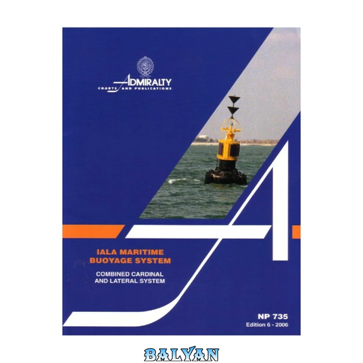 جلد کتاب سیستم علامت‌گذاری دریایی آیالا (BA 2006)