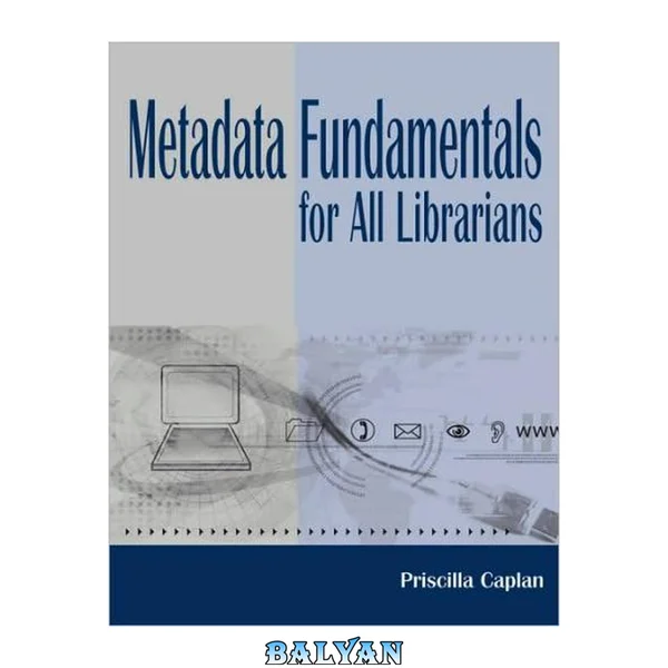 مبانی متادیتا برای همه کتابداران