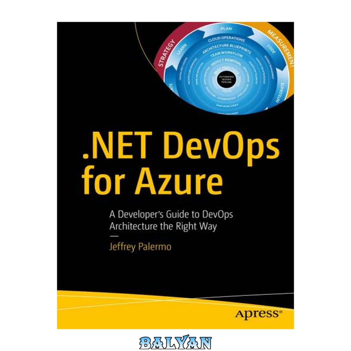 جلد کتاب NET DevOps برای Azure: راهنمای توسعه‌دهنده برای معماری DevOps به روش صحیح