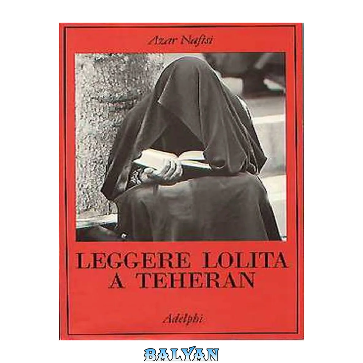 جلد کتاب لذت بردن از لولیتا در تهران