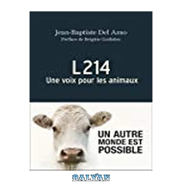 L214: صدایی برای حیوانات