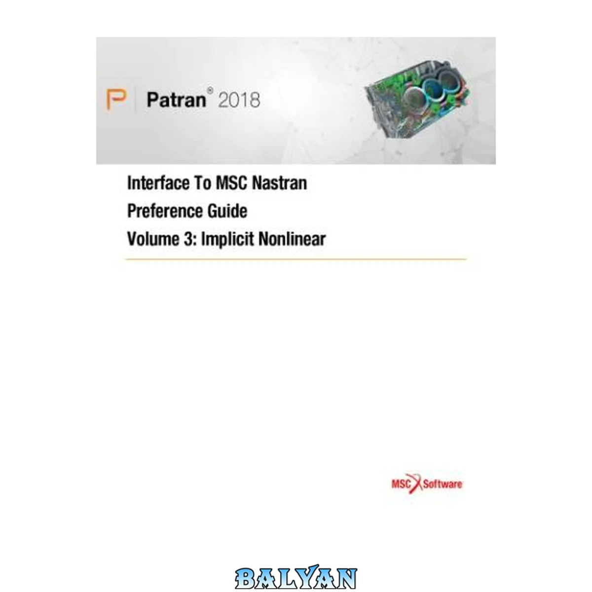 جلد کتاب راهنمای ترجیحی MSC Patran-Nastran جلد ۳ (۲۰۱۸)