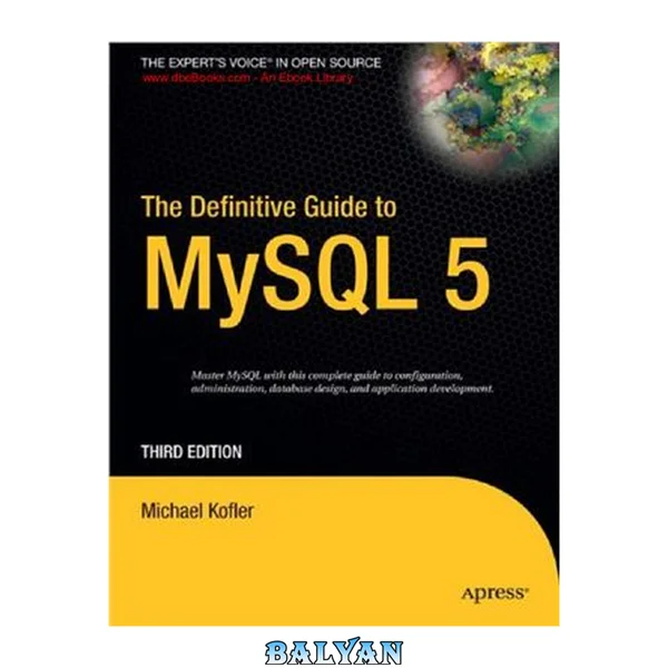راهنمای جامع برای MySQL 5 (ویرایش سوم)
