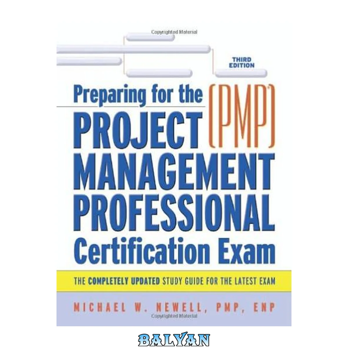 جلد کتاب آمادگی برای آزمون گواهینامه مدیریت پروژه (PMP)