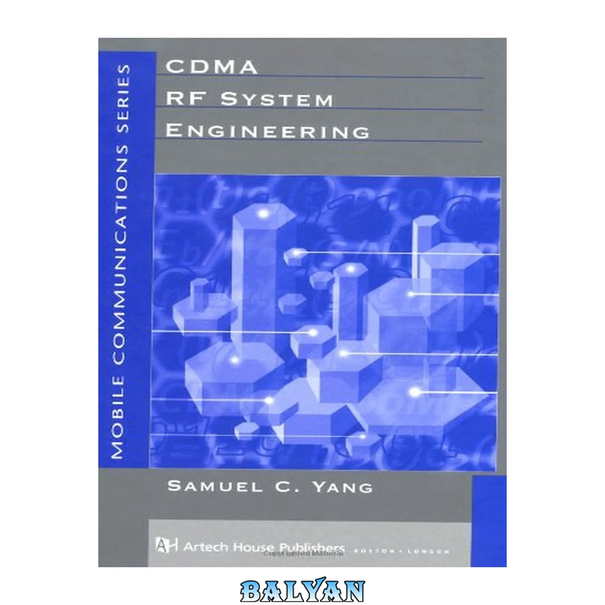 جلد کتاب مهندسی سیستم RF CDMA (کتابخانه ارتباطات موبایل آرتک هاوس)
