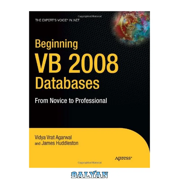 آغاز پایگاه‌های داده VB. 2008 از مبتدی تا حرفه‌ای [ویژوال بیسیک]