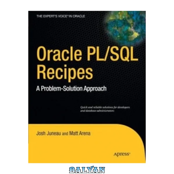 دستورالعمل‌های اوراکل و PL/SQL: رویکردی مسئله‌محور و راه‌حل‌محور (صدای کارشناسان در اوراکل)