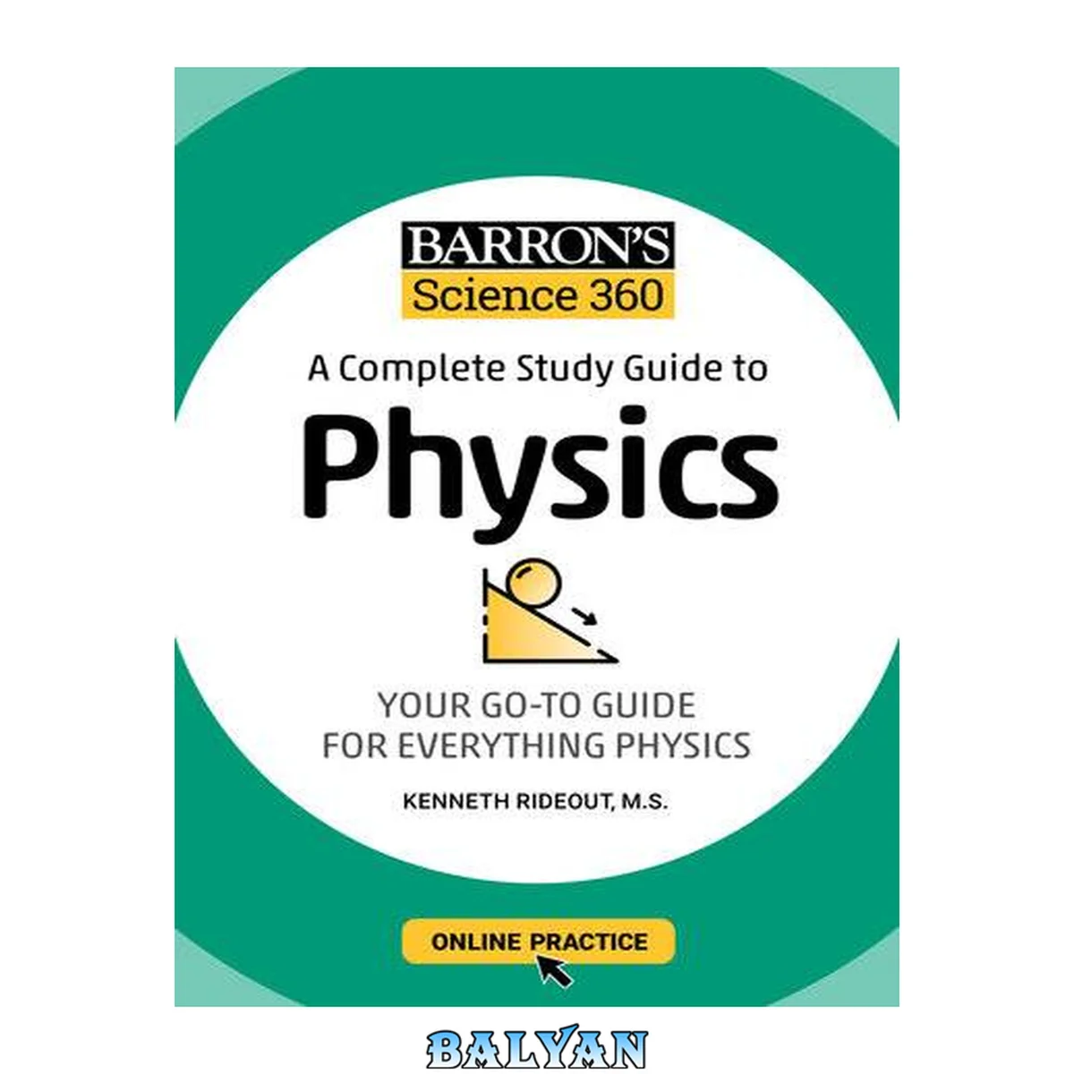جلد کتاب Barron's science 360 : a complete study guide to physics with online practice