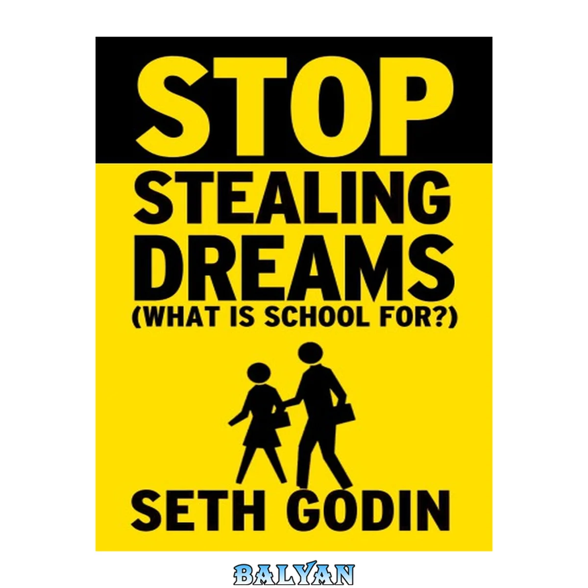 جلد کتاب Stop Stealing Dreams