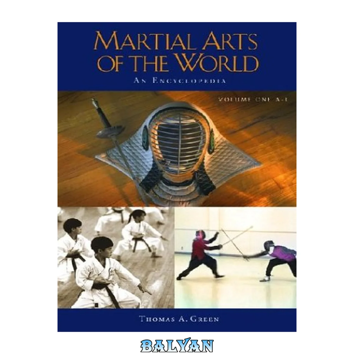 جلد کتاب Martial Arts of the World: An Encyclopedia (2 Volume Set)